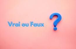 Vrai ou Faux